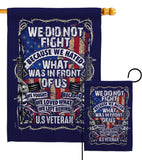 We Did Not Fight - Military Americana Vertical Impressions Decorative Flags HG108442 Made In USA